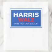 Sticker Rectangulaire Harris Walz 2024 - Nous ne reviendrons pas (Sac)