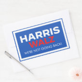 Sticker Rectangulaire Harris Walz 2024 - Nous ne reviendrons pas (Enveloppe)