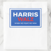 Sticker Rectangulaire Harris Walz 2024 - Quand nous combattons nous gagn (Sac)