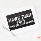Sticker Rectangulaire Hawk Tuah 2024 Crache Sur Cette Chose Présidentiel (Enveloppe)