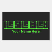 Sticker Rectangulaire He She They Bold Vert et Noir (Devant)