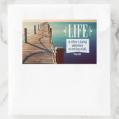 Sticker Rectangulaire Helen Keller Citation Inspirationnelle "Aventure" (Sac)
