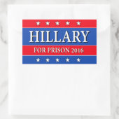 STICKER RECTANGULAIRE "HILLARY FOR PRISON 2016" (Sac)