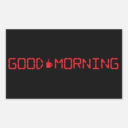Sticker Rectangulaire Horloge numérique Bonne Matin Café Mug Early Birde (Devant)