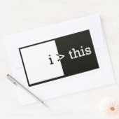 Sticker Rectangulaire i > ceci (je suis plus grand que cela) (Enveloppe)
