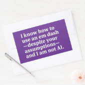 Sticker Rectangulaire I Know How to Use an Em Dash (Enveloppe)