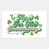 Sticker Rectangulaire Ici Pour Les Shenanigans Saint Patrick's Day (Devant)