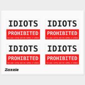 Sticker Rectangulaire idiots interdits (Feuille)