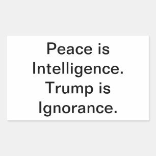 Sticker Rectangulaire Ignorant Trump n'a aucune paix Hankamer Artjunkhau