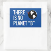 Sticker Rectangulaire Il n'y a pas de plan(et) B (Sac)