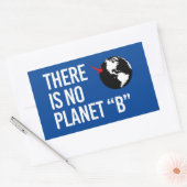 Sticker Rectangulaire Il n'y a pas de plan(et) B (Enveloppe)