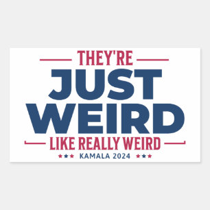 Sticker Rectangulaire Ils sont bizarres, Campagne anti-Trump, kamala
