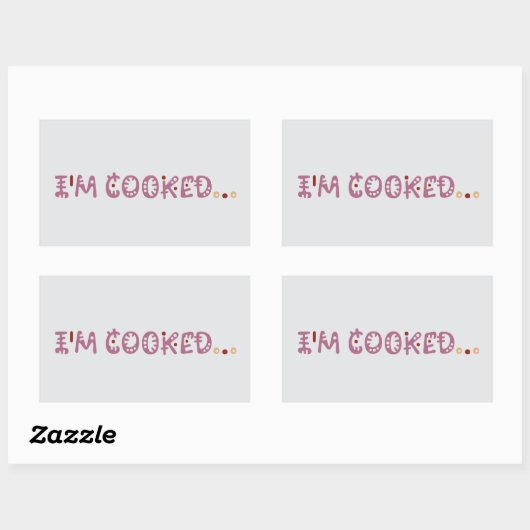 Sticker Rectangulaire I'm cooked  (Feuille)