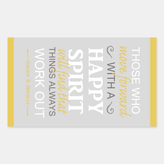 Sticker Rectangulaire inspirationnel gordon b hinckley (Devant)