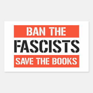 Sticker Rectangulaire Interdire les fascistes sauver les livres