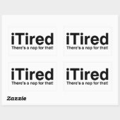 Sticker Rectangulaire iTired - Il y a une sieste pour ça (Feuille)