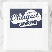 Sticker Rectangulaire Jabroni, le plus Okayest du monde (Sac)
