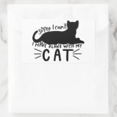 Sticker Rectangulaire J'ai des plans avec mon chat (Sac)