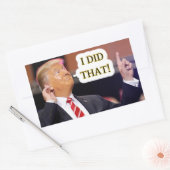 STICKER RECTANGULAIRE J'AI FAIT ÇA - DONALD TRUMP POINTING (Enveloppe)