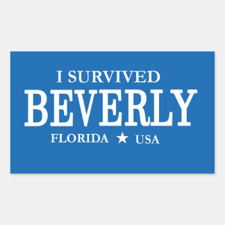 Sticker Rectangulaire J'ai survécu Beverly Funny Tourist Statement