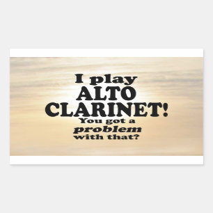 Sticker Rectangulaire J'Ai Un Problème Avec Alto Clarinet Rectangular