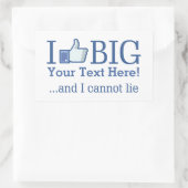 Sticker Rectangulaire J'aime Big Personnaliser avec votre texte facileme (Sac)
