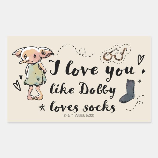 Sticker Rectangulaire J'aime Vous Comme Dobby Aime Les Chaussettes (Devant)