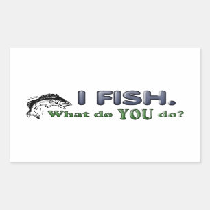 Sticker Rectangulaire Je pêche. Que faites-vous ?