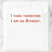 Sticker Rectangulaire Je pense donc que je suis athée. (Sac)