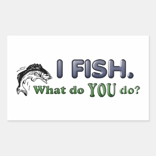 Sticker Rectangulaire Je Poissonne. Que fais-TU ? (Devant)