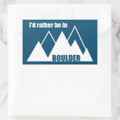 Sticker Rectangulaire Je préfère être à Boulder Colorado Mountain (Sac)