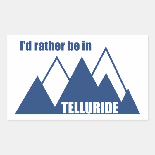 Sticker Rectangulaire Je préfère être à Telluride Mountain (Devant)