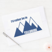 Sticker Rectangulaire Je préfère être à Telluride Mountain (Enveloppe)