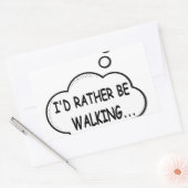 Sticker Rectangulaire Je préfère marcher (Enveloppe)