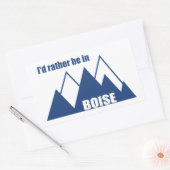 Sticker Rectangulaire Je Préférerais Être À Boise Idaho Mountain (Enveloppe)