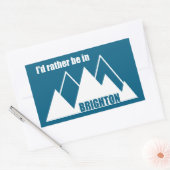 Sticker Rectangulaire Je préférerais être à Brighton Utah Mountain (Enveloppe)