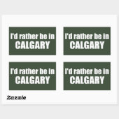 Sticker Rectangulaire Je Préférerais Être À Calgary, Alberta (Feuille)