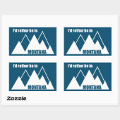 Sticker Rectangulaire Je Préférerais Être Dans Montana Mountain (Feuille)