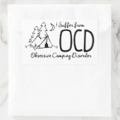 Sticker Rectangulaire Je Souffre De L'OCD - Trouble De Camping Obsession (Sac)