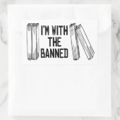 Sticker Rectangulaire Je suis avec l'interdiction (Sac)