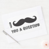 Sticker Rectangulaire Je te moustache une question (Enveloppe)