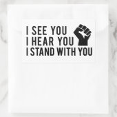 Sticker Rectangulaire Je Te Vois Je T'Entends Je Me Trouve Avec Vous BLM (Sac)