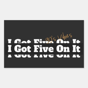 Sticker Rectangulaire J'En Ai Cinq Sur Il 90s Lyric