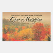 Sticker Rectangulaire John Ruskin Citation Inspirationnelle "Chef d'oeuv (Devant)