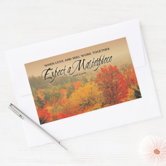 Sticker Rectangulaire John Ruskin Citation Inspirationnelle "Chef d'oeuv (Enveloppe)