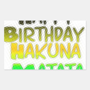 Sticker Rectangulaire Joyeux anniversaire Hakuna Matata eco Inspirationa