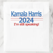 Sticker Rectangulaire Kamala Harris 2024 Je parle toujours ! (Sac)