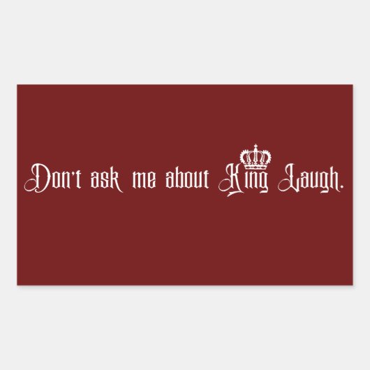 Sticker Rectangulaire King Laugh (Devant)