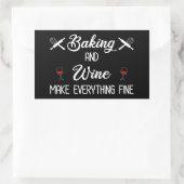 Sticker Rectangulaire La Cuisine Et Le Vin Font Tout Bien (Sac)