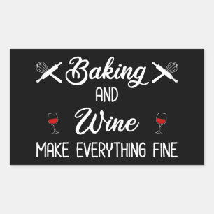 Sticker Rectangulaire La Cuisine Et Le Vin Font Tout Bien